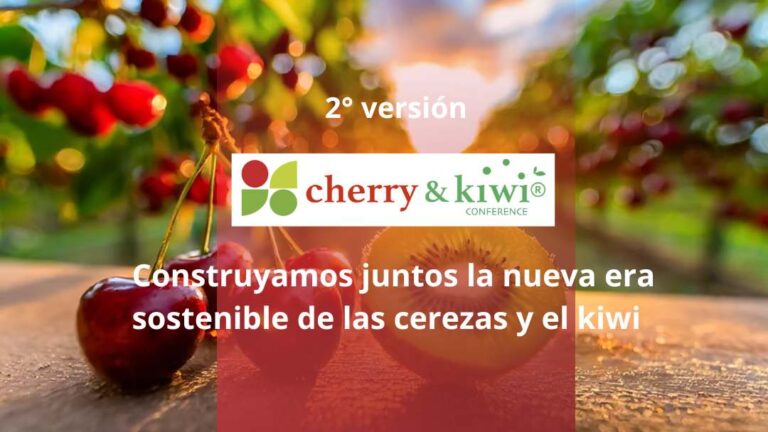 Cherry & Kiwi Conference 2025: La Cita Imprescindible para una Fruticultura Sostenible y Rentable en la Región del Maule