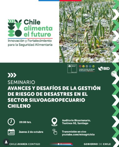 Minagri y BID invitan a participar en el seminario “Avances y desafíos de la Gestión de Riesgo de Desastres en el sector silvoagropecuario chileno”