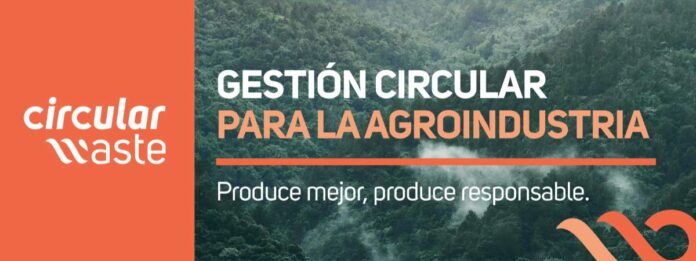 CWaste Impulsa la Rentabilidad del Agro a Través de la Economía Circular : El Valor Oculto del Descarte